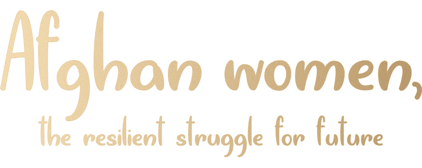 Afghan women, the resilient struggle for future